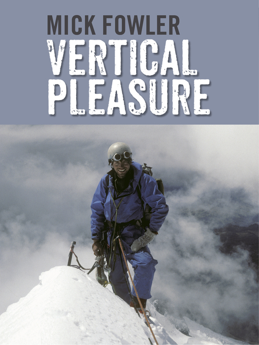 Title details for Vertical Pleasure by Mick Fowler - Available